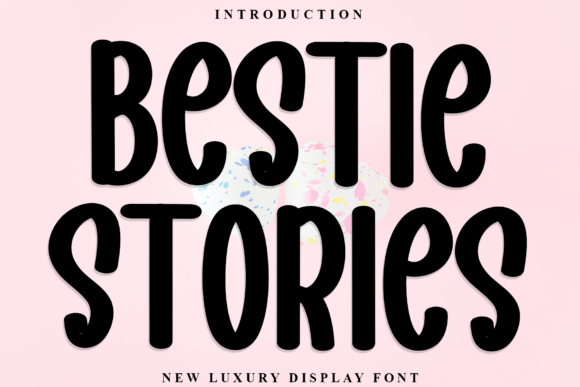 Bestie Stories Font for Handmade Creations