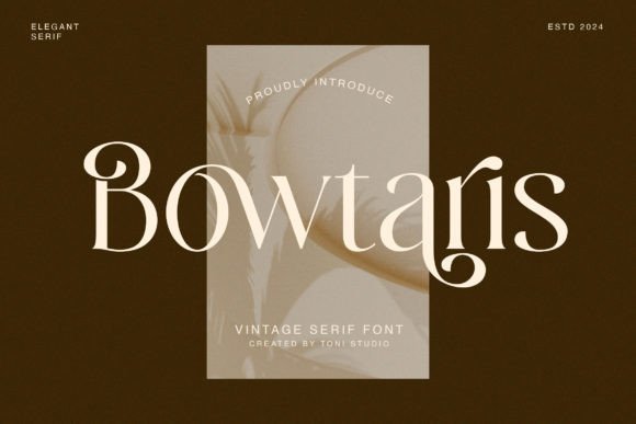 Bowtaris: A Timeless Serif Font for Professional Branding
