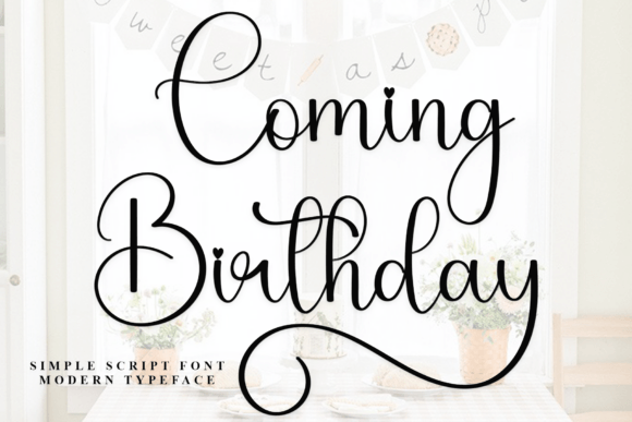 Coming Birthday Script Font Review