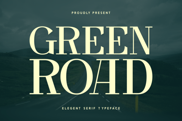 Green Road: A Modern Serif Font for Polished Branding