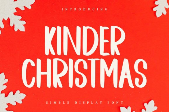Kinder Christmas Font for Festive Campaigns