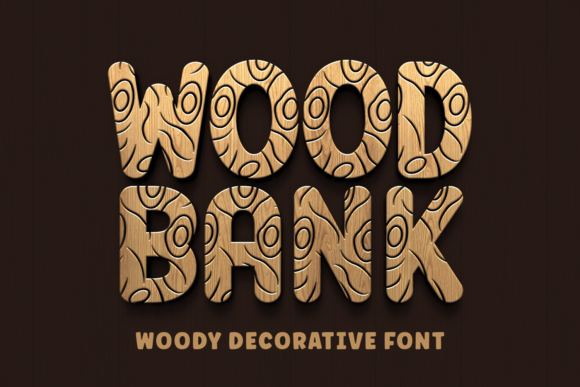 Wood Bank Font for Campaign Creativity